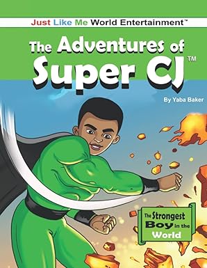 The Adventures of Super CJ E-book