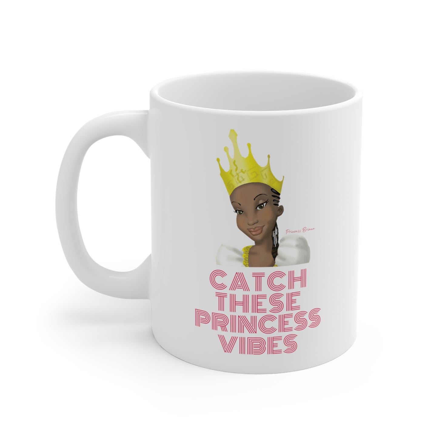 Princess Briana Mug 11oz